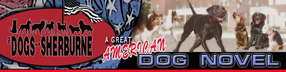 The Dogs of Sherburne - A Great American Dog Novel